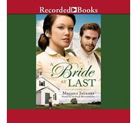 A Bride at Last (The Unexpected Brides Series)