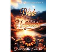 A Bride for A Halfbreed: 3 (Romancing Riverview: A Legacy of Love)