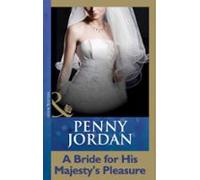 A Bride For His Majestys Pleasure (ebook)