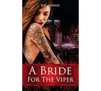 A Bride for the Viper (English Edition): Dark Mafia Romance (Sapphic Style) (Queens of New York (English Edition))
