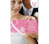 A Bride Until Midnight / Something Unexpected (ebook)