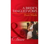 A Brides Tangled Vows (ebook)