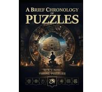 A Brief Chronology of Puzzles: Visual Puzzles