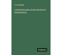 A Brief Discussion of the Doctrine of Sanctification