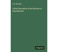 A Brief Discussion of the Doctrine of Sanctification