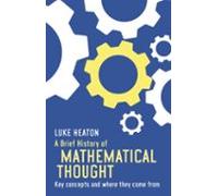 A Brief History Of Mathematical Thought (ebook)