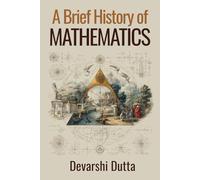 A Brief History of Mathematics