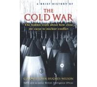 A Brief History Of The Cold War (ebook)