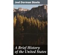 A Brief History Of The United States (ebook)
