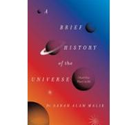 A Brief History Of The Universe (and Our Place In It) (ebook)