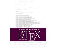 A Brief Introduction to LaTeX
