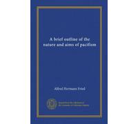 A brief outline of the nature and aims of pacifism