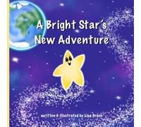 A Bright Star’s New Adventure