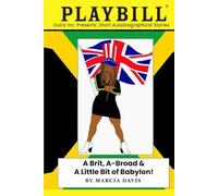 A Brit - A BROAD and a Little Bit of Babylon: Black British New York Gyal