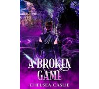 A Broken Game (The Fantasia Series)