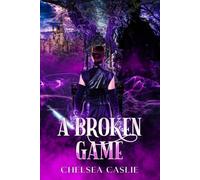 A Broken Game (The Fantasia Series)
