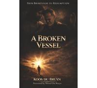 A Broken Vessel