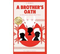 A Brother's Oath: They Might Be Demons...
