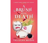 A Brush with Death: 5 (A Sheriff Sandy Sumner)