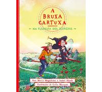 A Bruxa Cartuxa Na Floresta Dos Segredos