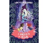A Bruxa Do Mar (ebook)