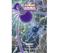 A Bug Travels Far: Misery