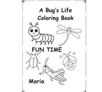 A Bug's Life Coloring Book: Fun hour's Awaits