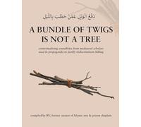 a bundle of twigs is not a tree: contextualising soundbites from mediaeval scholars used by Daesh propagandists...