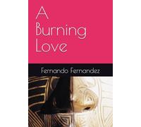 A Burning Love