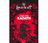 A Busca Por Kadath E Outros Contos De Arrepiar (ebook)
