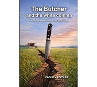 A Butcher and the white comma: A crack in the silence of a small town