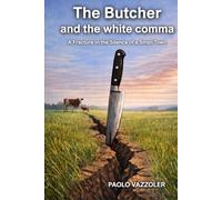 A Butcher and the white comma: A crack in the silence of a small town