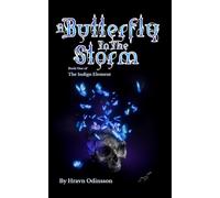 A Butterfly in the Storm (The Indigo Element)