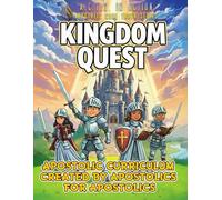 A.C.T.S. In Action - B1 - Kingdom Quest: Apostolic Core Truth Series Sunday School Curriculum