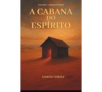 A Cabana do Espírito: Edição Pocket