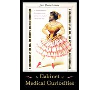 A Cabinet of Medical Curiosities