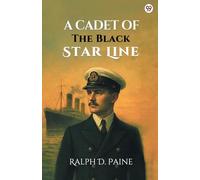 A Cadet Of The Black Star Line (Edition1)