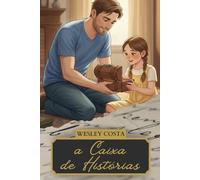 A Caixa de Histórias (A Caixa Mágica)