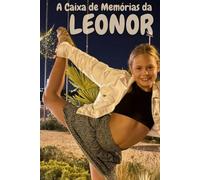 A Caixa de Memórias da LEONOR