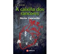 A caixiña dos rancores: Vidas cruzadas (INFANTIL E XUVENIL - FÓRA DE XOGO)