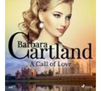 A Call of Love (Barbara Cartland's Pink Collection 101)