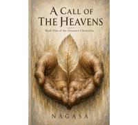 A Call of the Heavens: Book One of the Sessenan Chronicles