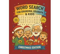 A Calm & Cozy Christmas: Word Search for Seniors: Easy Puzzles to Boost Memory, Focus & Holiday Spirit - Large Print