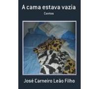A Cama Estava Vazia (ebook)