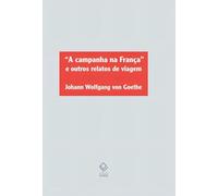 a campanha na franca e outros relatos de viagem Ed. 2021