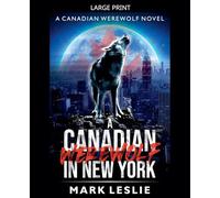 A Canadian Werewolf in New York