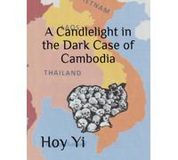 A Candlelight in the Dark Case of Cambodia