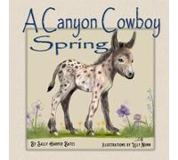 A Canyon Cowboy Spring