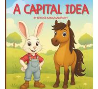 A Capital Idea: Forest Economics - A Rhyming, Illustrated Storybook for Children