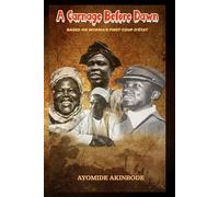 A Carnage Before Dawn: Based on Nigeria’s First Coup d’État